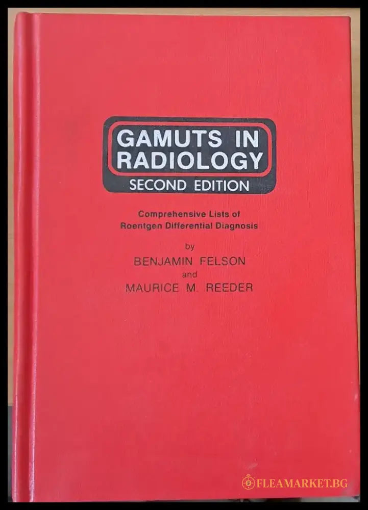 Gamuts in Radiology second edition - Книги