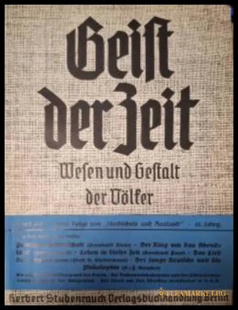 Geist der Zeit. Wesen und Gestalt der Völker. Heft 4 April 1937 (182506261616) - Колектив - Книга