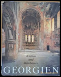 Georgien. Wehrbauten und Kirchen - Книги