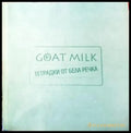 Goatmilk. Тетрадки от Бела Речка (231) - Книга