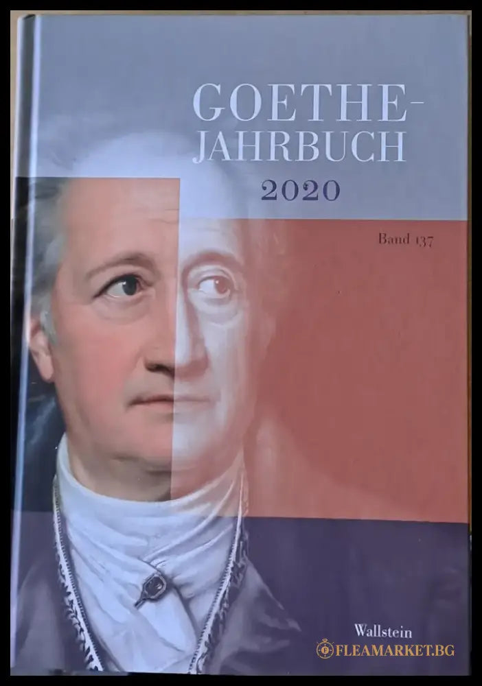 Goethe - Jahrbuch 2020. 137. Band der Gesamtfolge 2020 - Книги