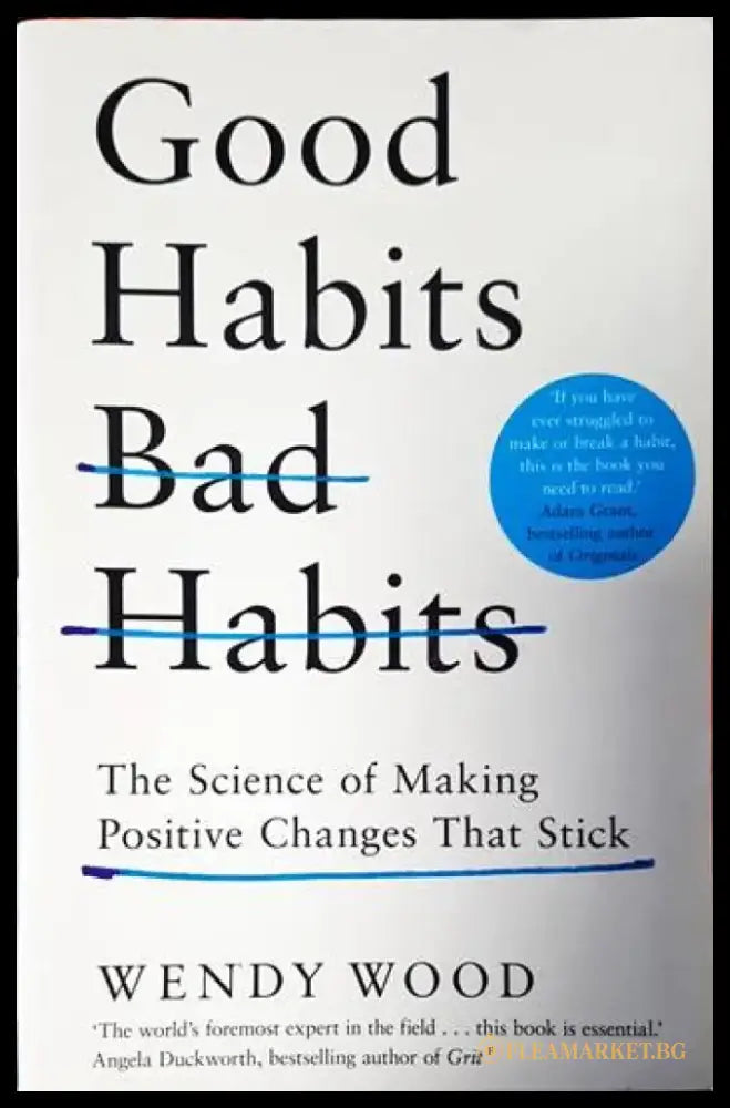 Good Habits Bad Habits - Книги