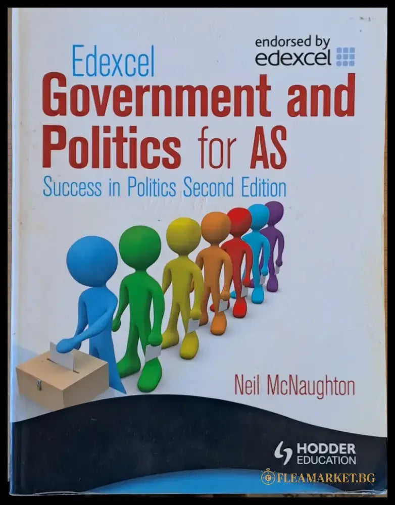 Government and Politics for AS. Success in Politics second edition - Книги