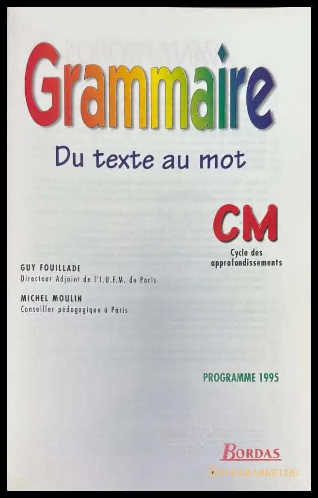 Grammaire du tehte au mot (1002) - Книга