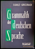 Grammatik der deutschen Sprache - Schulz, Griesbach