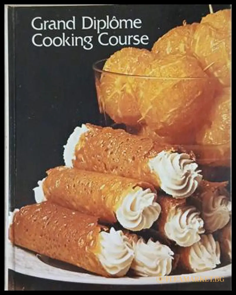 Grand Diplôme Cooking Course. Vol. 1 (241109261554) - Anne Willan - Книга