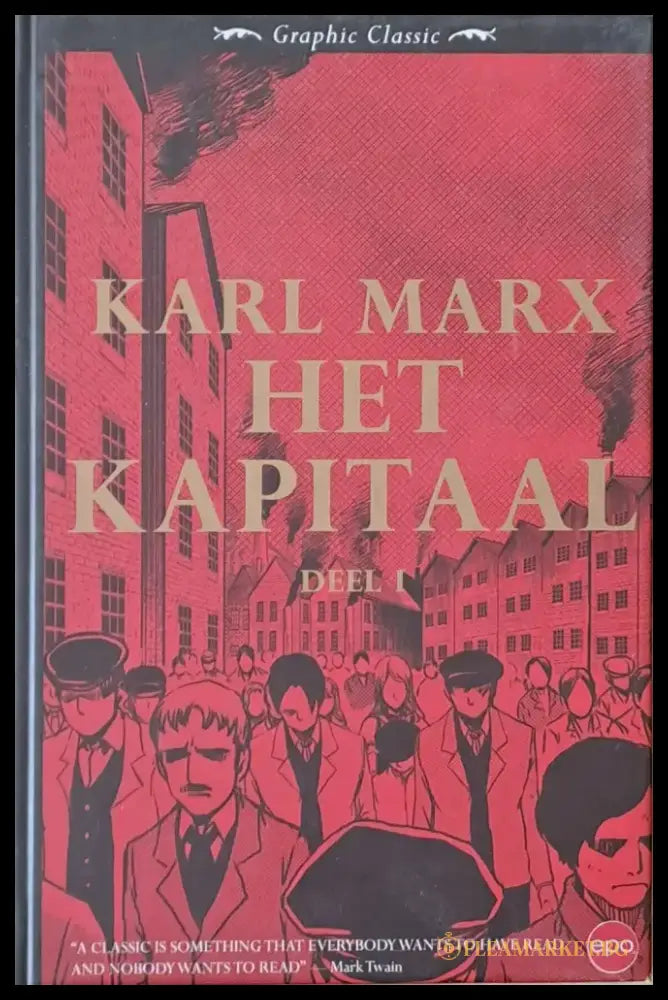 Graphic Classic: Het Kapital deel I - Книги
