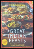 Great Indian Feasts: 130 Wonderful Simple Recipes for Every Festive Occasion - Книги