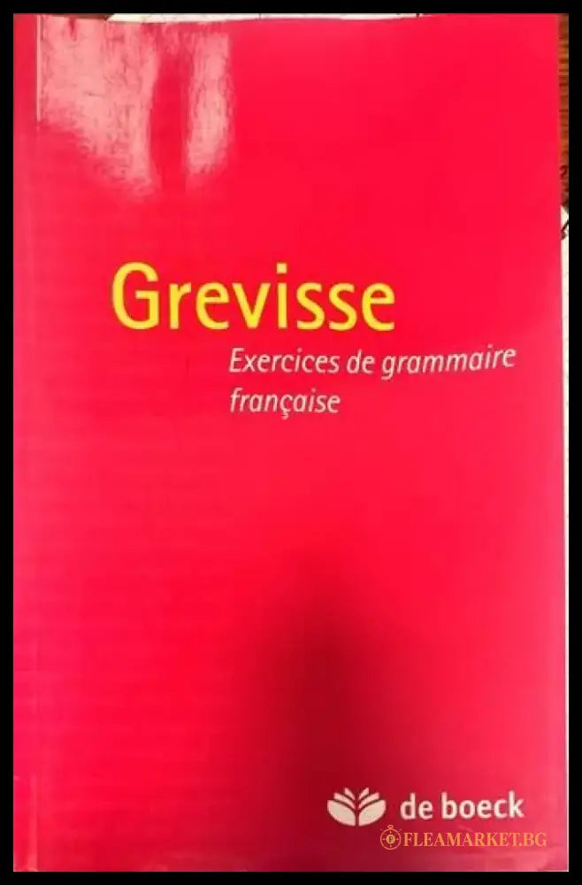 Grevisse. Exercices de grammaire francaise - Книги