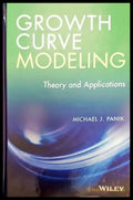 Growth curve modeling. Theory and applications - Книги