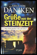 Grüße aus der Steinzeit: Wer nicht glauben will soll sehen! - Книги