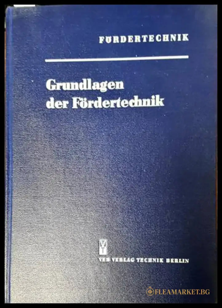Grundlagen der Fördertechnik - Книги