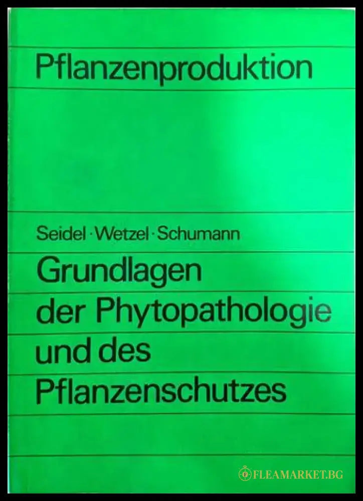Grundlagen der Phytopatologie und des Pflanzenschutzes - Книги