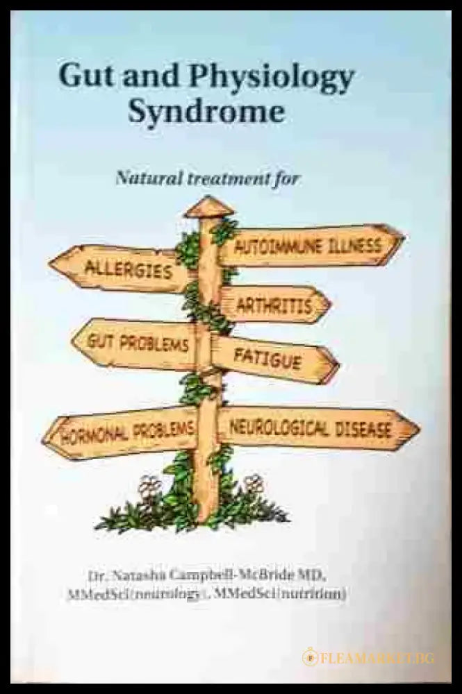 Gut and Physiology Syndrome - Книга