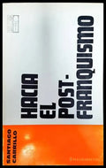 Hacia el post - franquismo - Книги