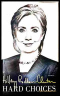 Hard Choices - Hillary Rodham Clinton