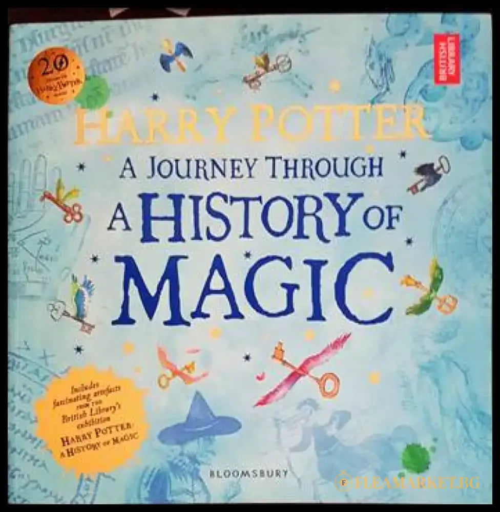 Harry Potter: A Journey Through a History of Magic - Книги