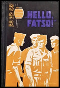 ’Hello Fatso!’ - Книги