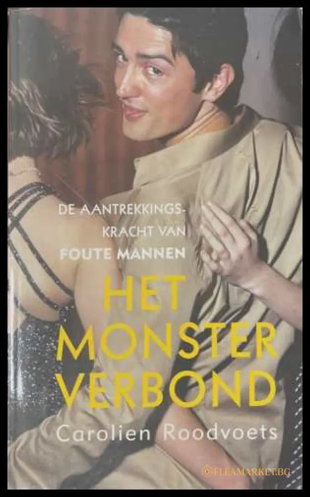 Het monsterverbond - Carolien Roodvoets