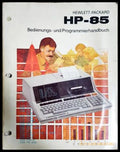 Hewlett-Packard HP-85. Bedienungs- und Programmierhandbuch