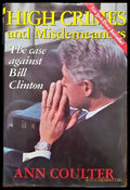 High Crimes and Misdemeanors. The case against Bill Clinton - Книги
