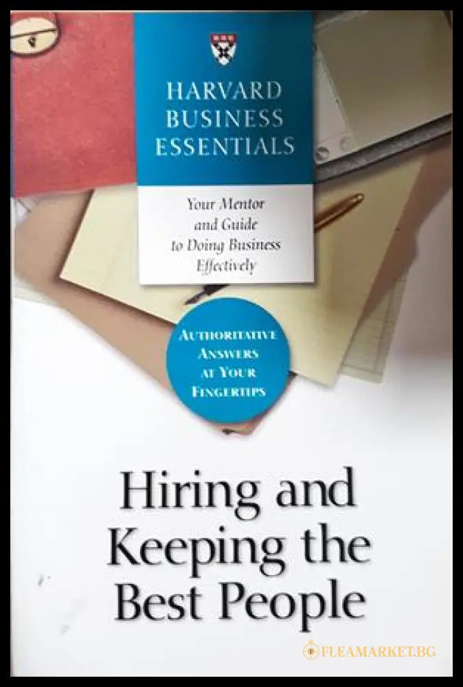 Hiring and Keeping the Best People (332806261725) - Колектив - Книга