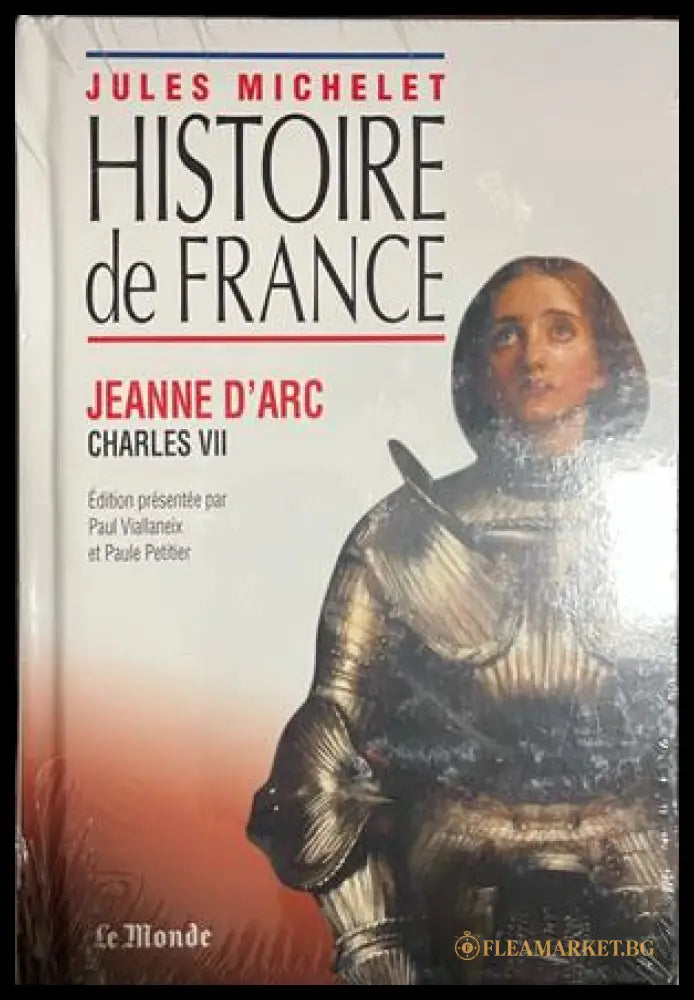 Корица на Histoire de France: Jeanne d'Arc / Charles VII