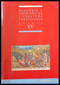Historia e Antologia Da Literatura Portuguesa. Seculo XV / Fernao Lopes I - Книги