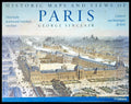 Historic Maps and Views of Paris (108583) - George Sinclair - Книги