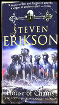 House of Chains - Steven Erikson