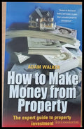 How to Make Money from Property - Книги