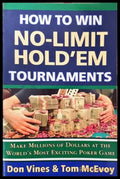 How to Win No-Limit Hold’em Tournaments (332006261350) - Don Vines Tom McEvoy - Книга
