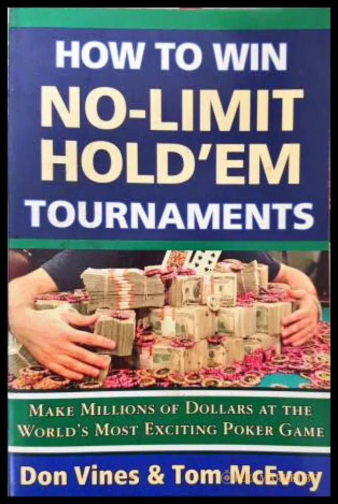 How to Win No-Limit Hold’em Tournaments (332006261350) - Don Vines Tom McEvoy - Книга