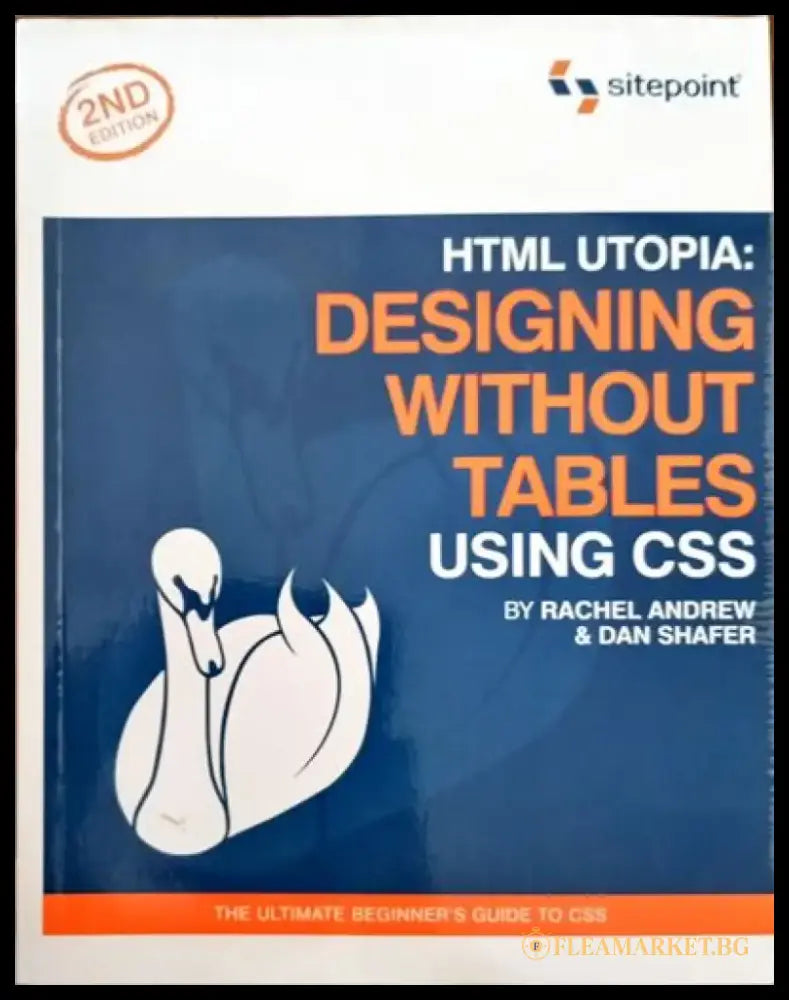 HTML Utopia: Designing Without Tables Using CSS - Книги