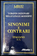 I Grandi Dizionari delle Lingue Moderne. Volume 7. Sinonimi e Contrari Italiano A/L - Книги