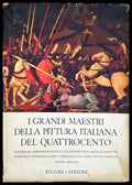 I grandi maestri della pittura italiana del quattrocento. Volume secondo - Книги