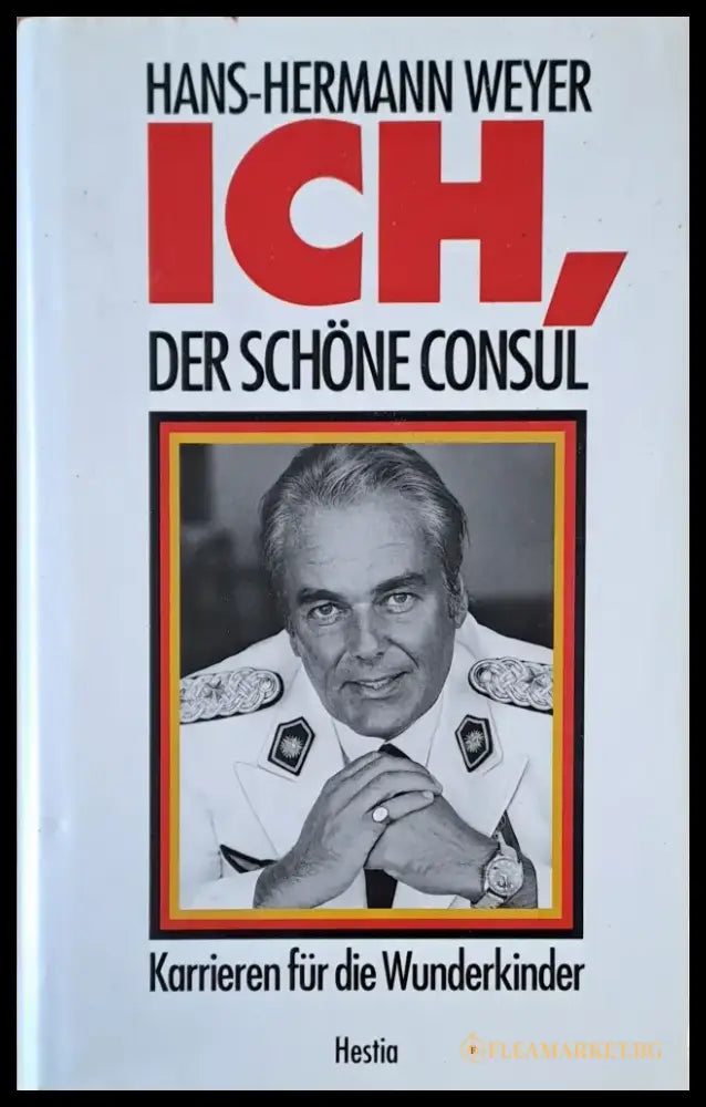 Ich Der Schone Consul - Книги