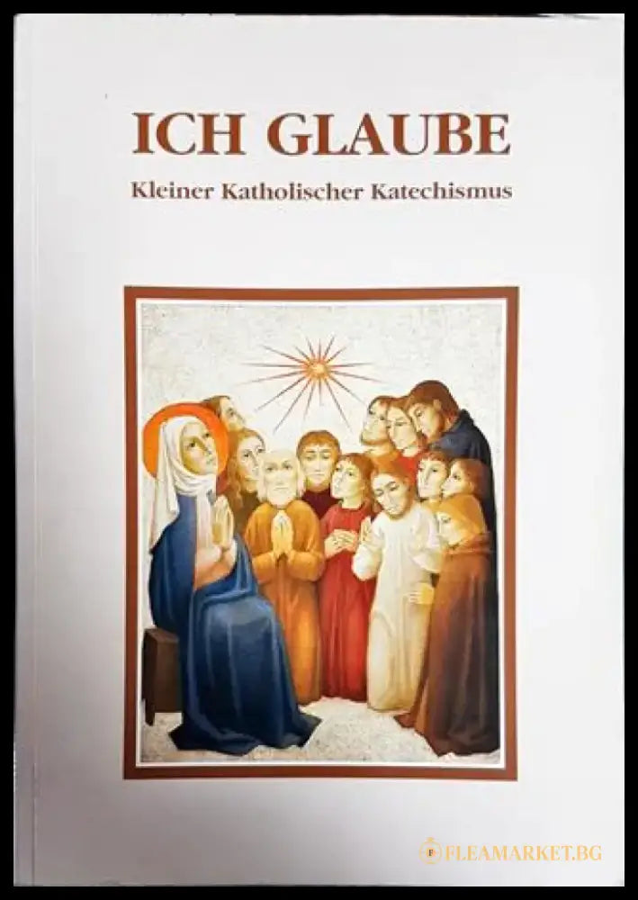 Ich Glaube - Книги