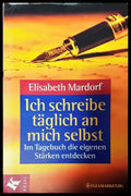 Ich schreibe täglich an mich selbst - Книги