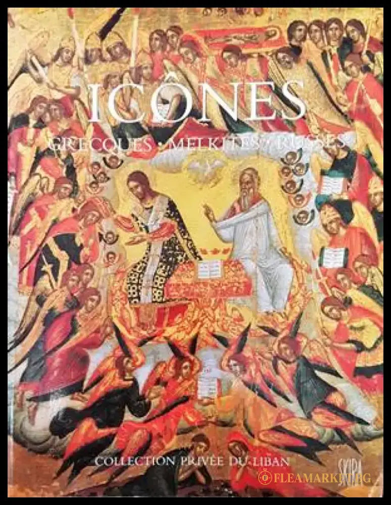 Icones. Greques Melkites Russes - Книги