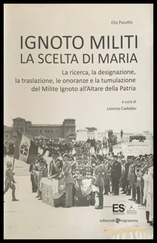 Ignoto militi la scelta di maria - Книги