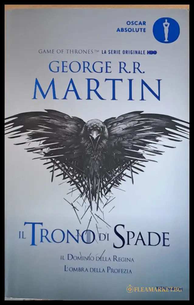 Il Trono di Spade: Il Dominio della Regina L’ombra della Profezia - Книги