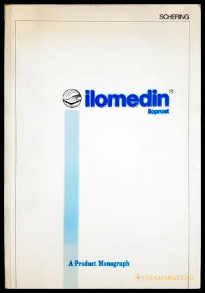 Ilomedin® (iloprost) - A Product Monograph - корица