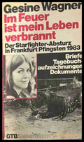Im Feuer ist mein Leben verbrannt - Gesine Wagner