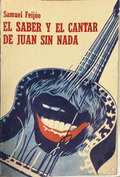 El saber y el cantar de Juan sin nada, Samuel Feijóo