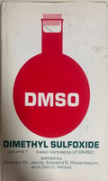 Dimethyl Sulfoxide Volume 1 - Jacob, Rosenbaum, Wood