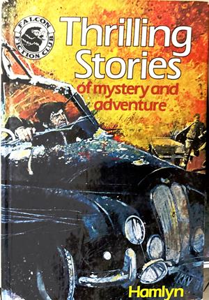 Thrilling Stories of Mystery and Adventure - Hamlyn