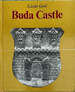 Корица на Buda Castle от László Gerő