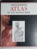 Photographic Atlas of the Human Body – Gerard J. Tortora – Wiley, 1999
