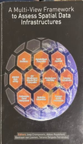 A Multi-View Framework to Assess Spatial Data Infrastructures, корица